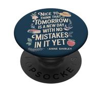 Book Lover Tomorrow Quote Anne Shirley PopSockets Adhesive PopGrip