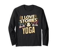 Book Lover Yoga Humor for Readers Who Love Stories Long Sleeve T-Shirt