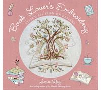 Book Lover's Embroidery: Stitch 50+ Iron-on Designs