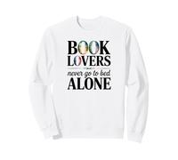 Book Lovers Never Go to Bed Alone for Book Lovers Sweatshirt
