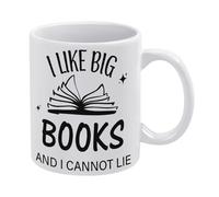 Book Lovers Quote Mug I Like Big Books and I Cannot Lie Funny Coffee Mug,Man Cave Prints,The Best Gift for Colleagues, Parents, and Grandparents, 110z Men and Women