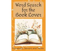 Book lovers Word Search Puzzle book: Word search with easy to read print for Book Lovers, BookTok, and Readers and more | 6x9 inches, 118 pages | 50+ ... … Gifts for Vacation, Holidays and Free Times