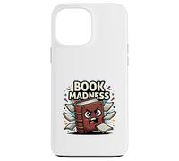 Book Madness Funny Reading Lover School Humor Design Case for iPhone 13 Pro Max