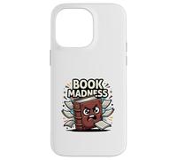 Book Madness Funny Reading Lover School Humor Design Case for iPhone 14 Pro Max