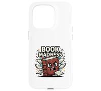 Book Madness Funny Reading Lover School Humor Design Case for iPhone 15 Pro