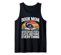 Book Mom Cat Lover Books Before Peopl Cats Before Everything Tank Top