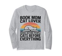 Book Mom Cat Lover Cats Before Everything Long Sleeve T-Shirt