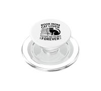 Book Mom Cat Lover Fiction And Felines Forever PopSockets PopGrip for MagSafe