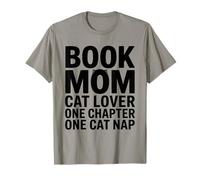 Book Mom Cat Lover Just One More Chapter Cat Nap T-Shirt