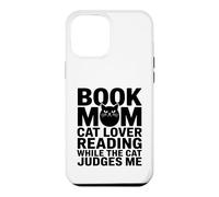 Book Mom Cat Lover Reading While The Cat Judges Me Case for iPhone 12 Pro Max