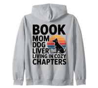 Book Mom Dog Lover Living In Cozy Chapters Reading Zip Hoodie