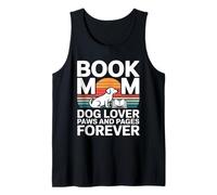 Book Mom Dog Lover Paws and Pages Forever Tank Top