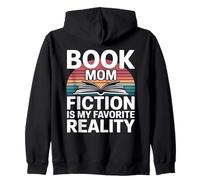 Book Mom Fiction Is My Favorite Reality Zip Hoodie