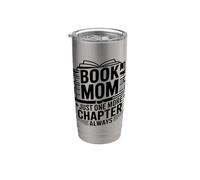 Book Mom Just One More Chapter Always Reader Stainless Steel Insulated Tumbler