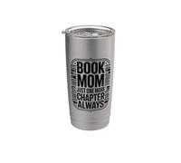 Book Mom Just One More Chapter Always Reader Stainless Steel Insulated Tumbler