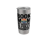 Book Mom My Weekend is Fully Booked Reading Stainless Steel Insulated Tumbler