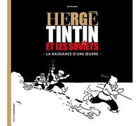 Book Moulinsart Hergé Tintin and the soviets Philippe Goddin FR 24357 (2016)