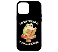 Book My Weekend Is Toad-ally totally Booked Frog Cottagecore Case for iPhone 12 Pro Max
