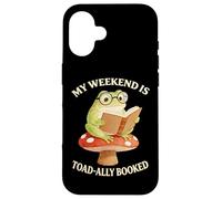 Book My Weekend Is Toad-ally totally Booked Frog Cottagecore Case for iPhone 16