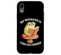 Book My Weekend Is Toad-ally totally Booked Frog Cottagecore Case for iPhone XR