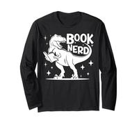 Book Nerd Geek Funny Reading Lovers T rex Dinosaur Bookworms Long Sleeve T-Shirt
