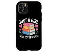 Book Nerd Just A Girl Who Loves Books Literary Enthusiast Case for iPhone 11 Pro