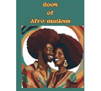 Book of Afro-mations: Black Afro Hair Culture and Affirmations Hard Cover Coffee Table Book (Afro Hair Revolution)