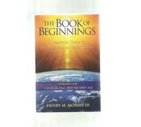 Book of Beginnings A Practical Guide to Understand and Teach Genesis