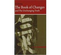 Book of Changes and the Unchanging Truth: I Ching - HardBack NEW Ni, Hua-Ching 2