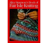 Book of Fair Isle Knitting
