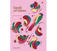 Book of Ideas : a journal of creative direction and graphic design - volume 2 2