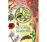 Book Of Moons And Seasons, The (Wellness & Green Living)