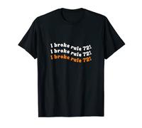 Book of Mormon Musical I Broke Rule 72! T-Shirt