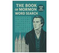 Book of Mormon Word Search Adventure: 60 Fun-Filled Puzzles with 600 Unique Gospel Words for Kids, Teens, and Adults