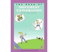 Book of Movement Exploration: Can You Move Like This? (First Steps in Music Series): First Steps in Music for Preschool and Beyond
