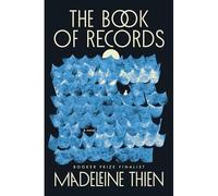 Book of Records : a Novel - NEW Madeleine Thien 2025