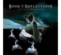 BOOK OF REFLECTIONS - CHAPTER II UNFOLD THE FUTURE - CD - K72z