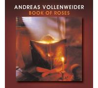 Book of Roses by Andreas Vollenweider