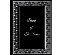 Book of Shadows: A Witch's Journal
