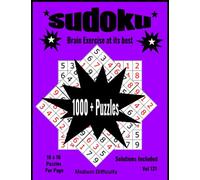 Book of Sudoku - Medium Difficulty - 1000 + Puzzles - Challenge yourself and have Fun with your Brain! - Puzzles and Solutions - #1 Game Sudoku Puzzle Book -Paperback