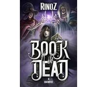 Book of the Dead 2: Sacrifice: A LitRPG Adventure