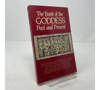 Book of the Goddess, Past and Present: An Introduction to Her Religion