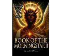 Book of the Morningstar II