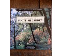 Book of the Scottish Garden (A Royal Botanic Garden Edinburgh Book)