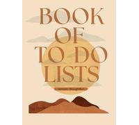 Book of To-Do Lists: Get Stuff Done.