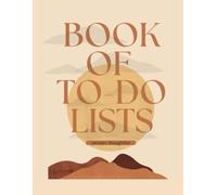 Book of To-Do Lists: Get Stuff Done.