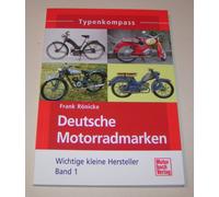 Book of Types German Motorradmarken - Important Small Manufacturer Band 1