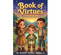 Book Of Virtues: The Little Lantern Of Seven Lights