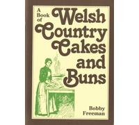 Book of Welsh Country Cakes and Buns, A