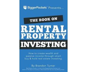 Book on Rental Property Investing,the-How to Create Wealth and Passive by Brando